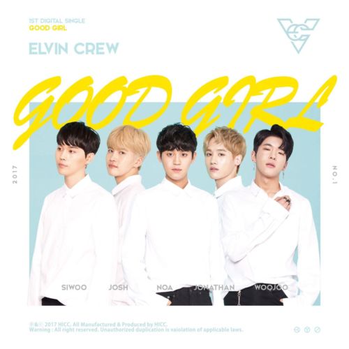 download ELVIN CREW - Good Girl mp3 for free