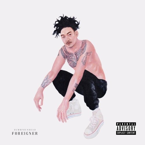 download Dumbfoundead - Foreigner mp3 for free