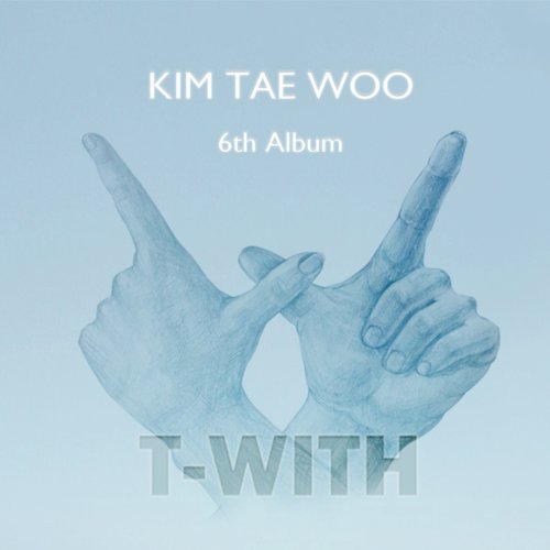 download Kim Tae Woo – T-WITH mp3 for free