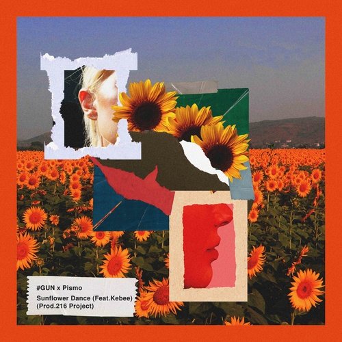 download #GUN, Pismo - Sunflower Dance (Feat. Kebee) mp3 for free
