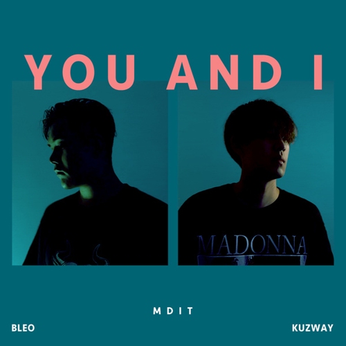 download Kuzway, Bleo - You and I mp3 for free