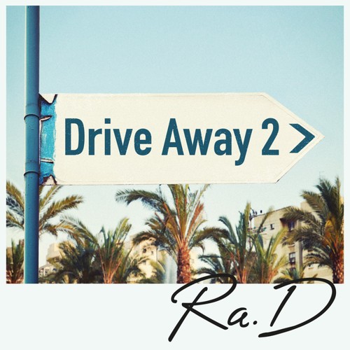 download Ra.D - Drive Away 2 mp3 for free