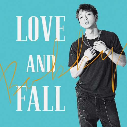 download BOBBY - LOVE AND FALL mp3 for free