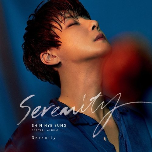 download SHIN HYE SUNG - Serenity mp3 for free