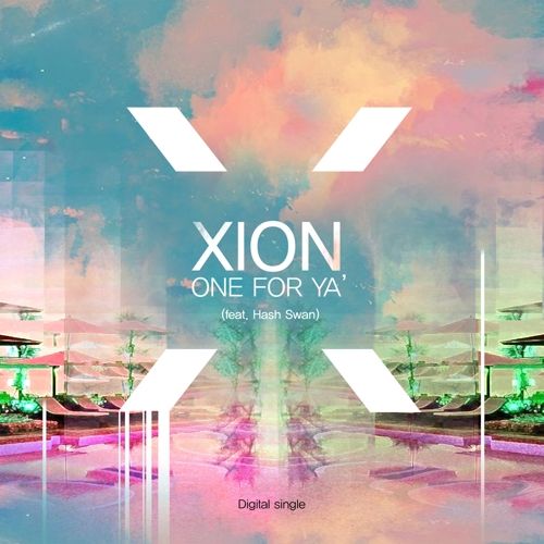 download xion - One For Ya' mp3 for free