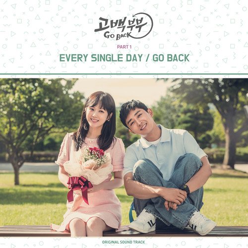 download Every Single Day - Go Back Couple OST Part.1 mp3 for free