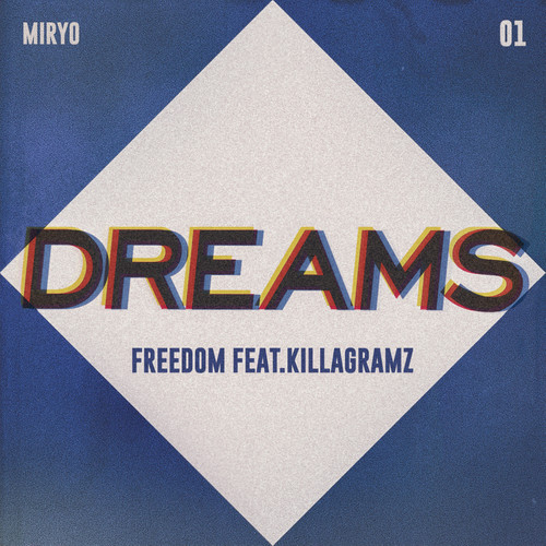 download Miryo - DREAMS mp3 for free