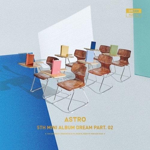 download ASTRO – Dream Part.02 mp3 for free