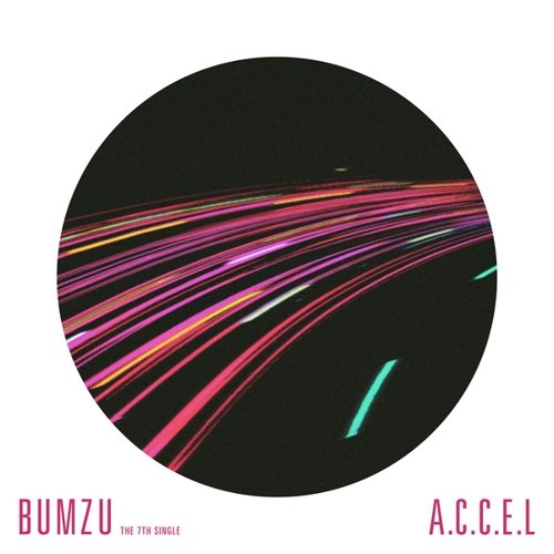 download BUMZU - The 7th Digital Single `A.C.C.E.L` mp3 for free