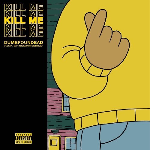 download Dumbfoundead – Kill Me mp3 for free