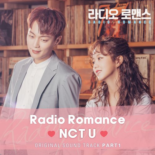 download NCT U – Radio Romance OST Part.1 mp3 for free