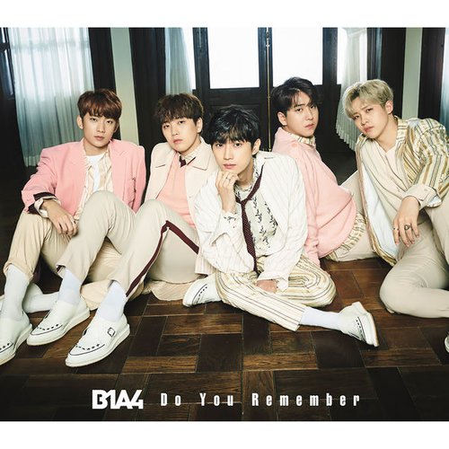 download B1A4 – Do You Remember [Japanese] mp3 for free