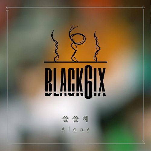 download BLACK6IX - Alone mp3 for free