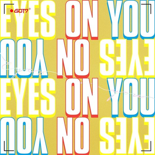 download GOT7 – Eyes On You mp3 for free