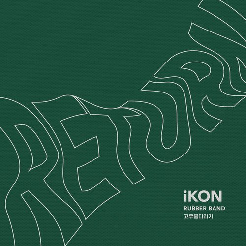 download iKON - Rubber Band mp3 for free
