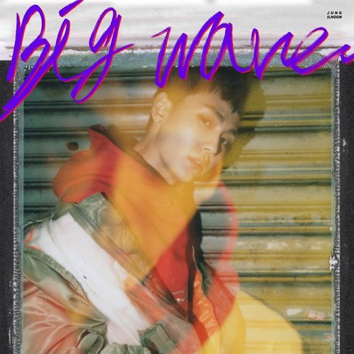 download JUNG ILHOON – Big wave mp3 for free