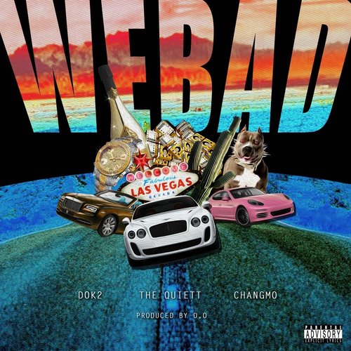 download Changmo, The Quiett, Dok2 – We Bad mp3 for free