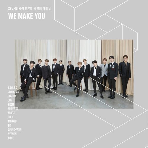 download SEVENTEEN – WE MAKE YOU mp3 for free