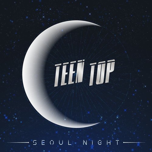 download TEEN TOP – SEOUL NIGHT mp3 for free