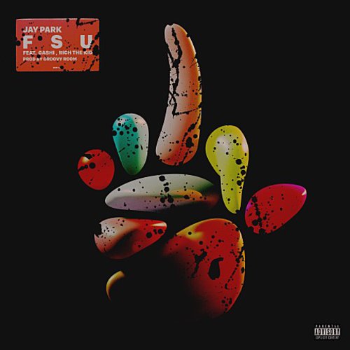 download Jay Park – FSU (Feat. GASHI, Rich The Kid) mp3 for free