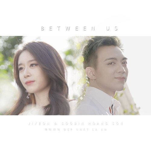 download Jiyeon, Soobin Hoang Son – Between us mp3 for free