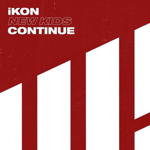 download iKON – NEW KIDS : CONTINUE mp3 for free