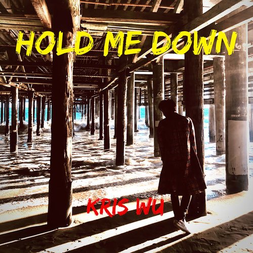 download Kris Wu – Hold Me Down mp3 for free