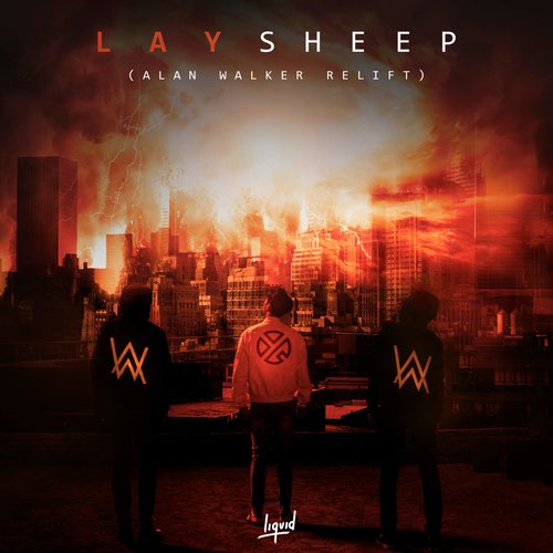 download LAY & Alan Walker - Sheep (Alan Walker Relift) mp3 for free
