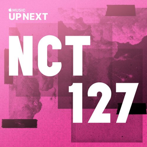 download NCT 127 – Up Next Session: NCT 127 mp3 for free