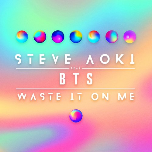download Steve Aoki - Waste It On Me (feat. BTS) mp3 for free