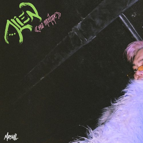 [Mini Album] MRSHLL – alien (issa mixtape) (MP3)
