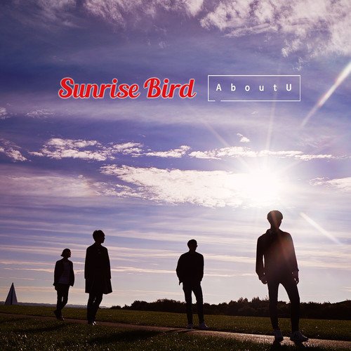 download AboutU – Sunrise Bird mp3 for free
