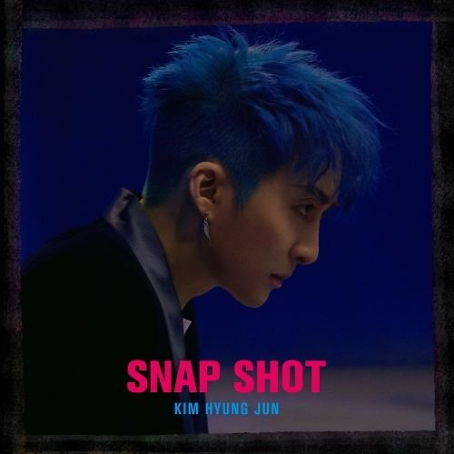 download Kim Hyung Jun – SNAP SHOT mp3 for free