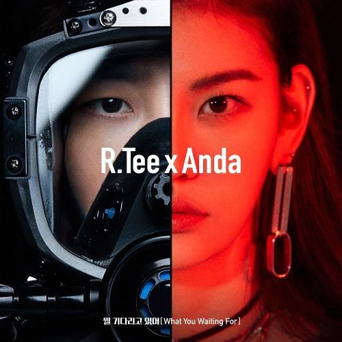 download R.Tee, Anda – What You Waiting For mp3 for free
