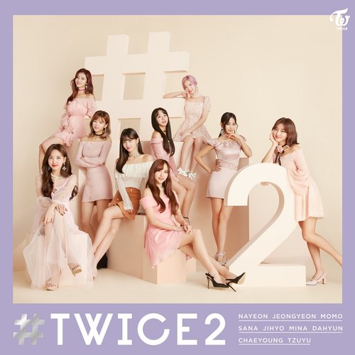 download TWICE – #TWICE2 [Japanese] mp3 for free