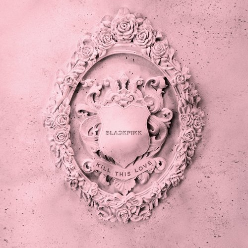 download BLACKPINK - Kill This Love mp3 for free