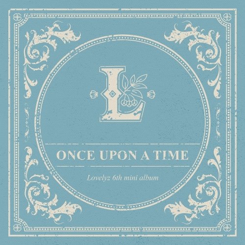 download Lovelyz – Lovelyz 6th Mini Album [Once upon a time] mp3 for free