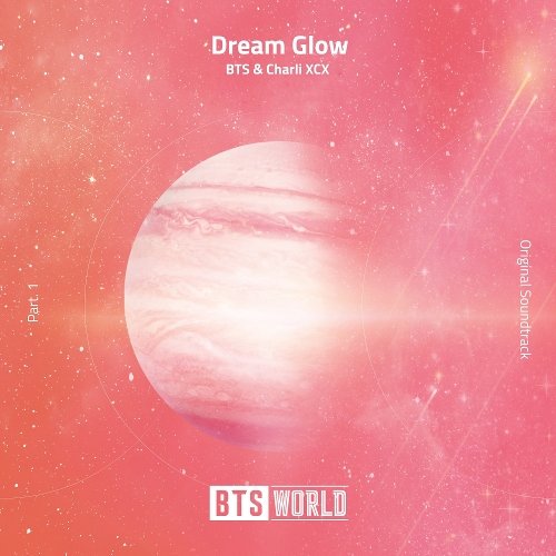 download BTS, Charli XCX – Dream Glow (BTS WORLD OST Part.1) mp3 for free