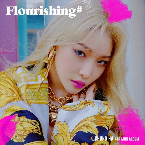 download CHUNG HA – Flourishing mp3 for free