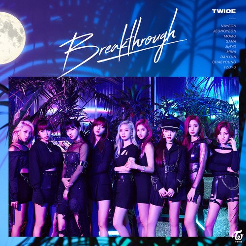 download TWICE – Breakthrough mp3 for free