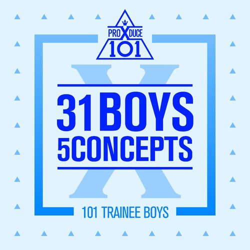 download PRODUCE X 101 – PRODUCE X 101 – 31 Boys 5 Concepts mp3 for free