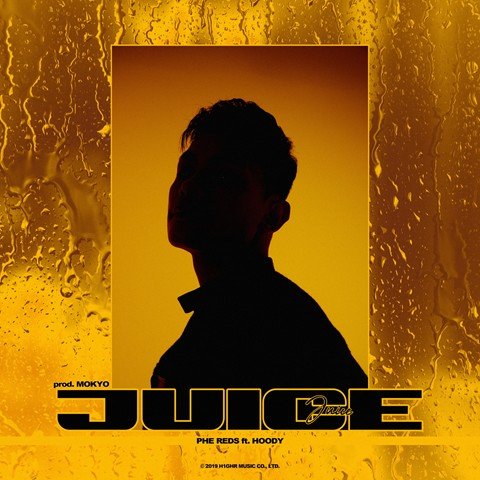 Download [Single] Phe Reds – Juice (MP3) • Kpop Explorer