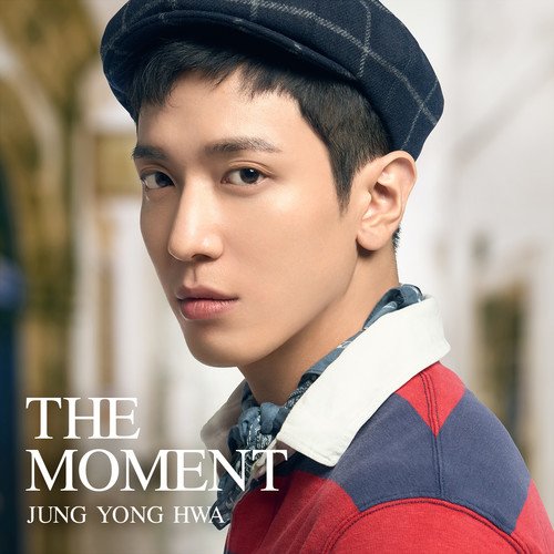 download JUNG YONG HWA – The Moment [Japanese] mp3 for free
