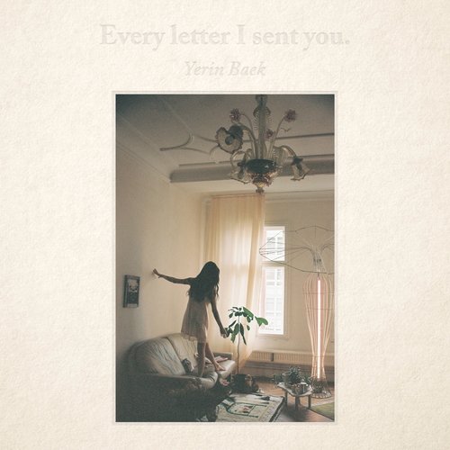 [Album] Yerin Baek – Every letter I sent you. [2CD] (MP3)