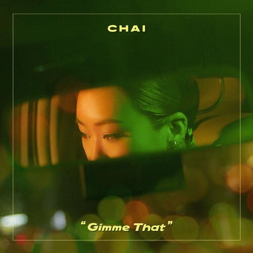 download CHAI – Gimme That mp3 for free