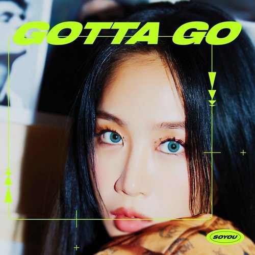 download SOYOU – GOTTA GO mp3 for free