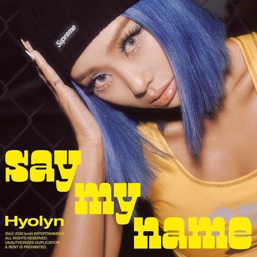 download HYOLYN – SAY MY NAME mp3 for free