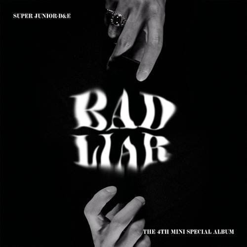 download SUPER JUNIOR-D&E - BAD LIAR - The 4th Mini Special Album mp3 for free