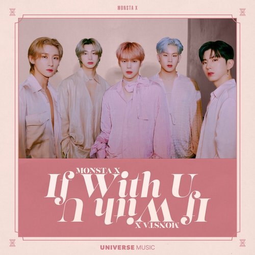 download Monsta X - If with U mp3 for free