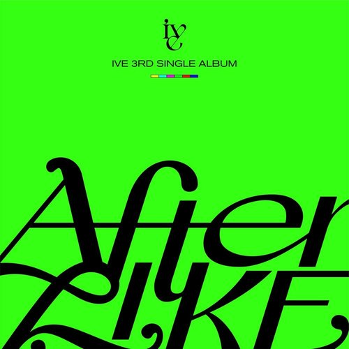 download IVE - After LIKE mp3 for free